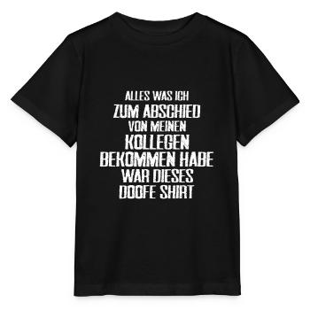 Pension | Alles was ich zum Abschied bekommen habe - Stanley/Stella Kinder T-Shirt MINI CREATOR  - Schwarz - Vorne - Mikhail (115cm)