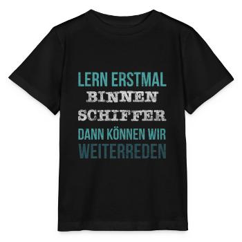 Binnenschiffer Spruch Schifffahrt Binnenschifferin - Stanley/Stella Kinder T-Shirt MINI CREATOR  - Schwarz - Vorne - Mikhail (115cm)