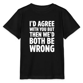 I would agree with you, but then we would be able to - Stanley/Stella MINI CREATOR Kids’ T-Shirt - black - Front - Mikhail (115cm)