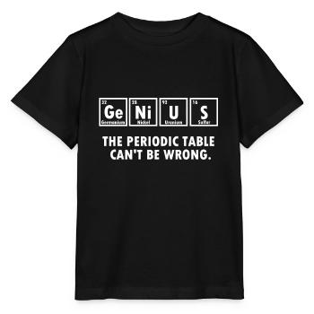 Chemist Gift Chemistry Science Nerd Genius Genius Genius - Stanley/Stella MINI CREATOR Kids’ T-Shirt - black - Front - Mikhail (115cm)