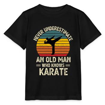 Unterschätze niemals einen alten Mann mit einem lustigen Karate - Stanley/Stella Kinder T-Shirt MINI CREATOR  - Schwarz - Vorne - Mikhail (115cm)
