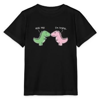 Funny Valentines Day T-Rex - Hug ME! I'm trying - Stanley/Stella MINI CREATOR Kids’ T-Shirt - black - Front - Mikhail (115cm)