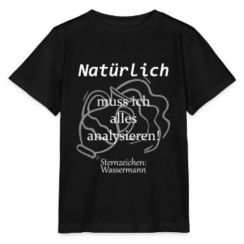Sternzeichen Wassermann Horsokop Lustig Geschenk - Stanley/Stella Kinder T-Shirt MINI CREATOR  - Schwarz - Vorne - Mikhail (115cm)