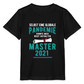 Master 2021 Abschluss Globale Pandemie Studium - Stanley/Stella Kinder T-Shirt MINI CREATOR  - Schwarz - Vorne - Mikhail (115cm)