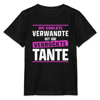 Tante Sprüche Kinder die coolste Verwandte - Stanley/Stella Kinder T-Shirt MINI CREATOR  - Schwarz - Vorne - Mikhail (115cm)