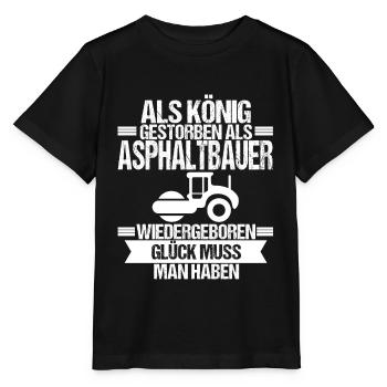 Asphaltbauer König Asphalt Baustelle Straßenbauer - Stanley/Stella Kinder T-Shirt MINI CREATOR  - Schwarz - Vorne - Mikhail (115cm)