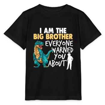 I am the big brother - Stanley/Stella MINI CREATOR Kids’ T-Shirt - black - Front - Mikhail (115cm)