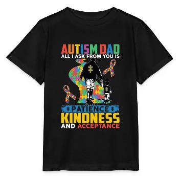 Autism Dad Patience Kindness Acceptance - Stanley/Stella Kinder T-Shirt MINI CREATOR  - Schwarz - Vorne - Mikhail (115cm)