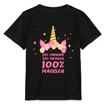 50% Einhorn 50% Mensch 100% Einhorn Spruch - Stanley/Stella Kinder T-Shirt MINI CREATOR  - Schwarz - Vorne - Mikhail (115cm)