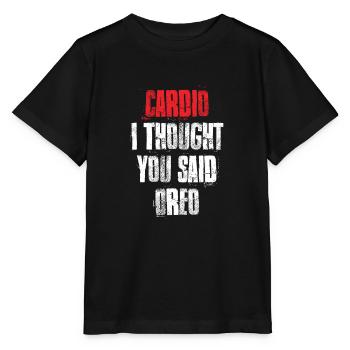 Cardio i Thought You Said Oreo Funny Gym Fitness - Stanley/Stella Kinder T-Shirt MINI CREATOR  - Schwarz - Vorne - Mikhail (115cm)