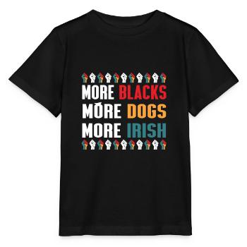 Plus de Noirs Plus de chiens Plus irlandais - T-shirt bio MINI CREATOR Stanley/Stella Enfant - noir - Devant - Mikhail (115cm)