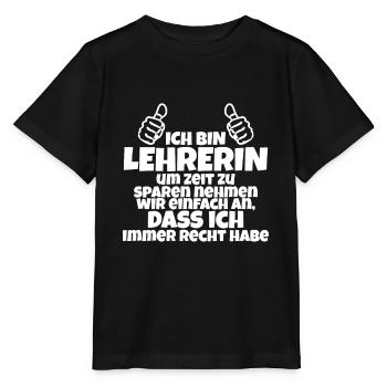 Lehre Lehrer Lehren Lehrerin Spruch Geschenk - Stanley/Stella Kinder T-Shirt MINI CREATOR  - Schwarz - Vorne - Mikhail (115cm)