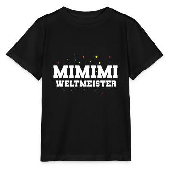 Mimimi Weltmeister - Stanley/Stella Kinder T-Shirt MINI CREATOR  - Schwarz - Vorne - Mikhail (115cm)