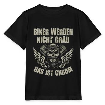 Biker Werden Nicht Grau Das Ist Chrom - Stanley/Stella Kinder T-Shirt MINI CREATOR  - Schwarz - Vorne - Mikhail (115cm)