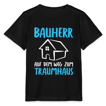 Bauherr Auf dem Weg zum Traumhaus Bauherren - Stanley/Stella Kinder T-Shirt MINI CREATOR  - Schwarz - Vorne - Mikhail (115cm)
