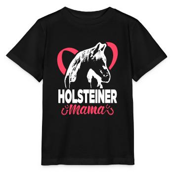 Holsteiner Mama Reiterin Reiter Sprüche Pferde - Stanley/Stella Kinder T-Shirt MINI CREATOR  - Schwarz - Vorne - Mikhail (115cm)