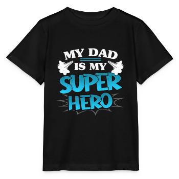 My Dad Is My Superhero Daddy Father's Day Hero - Stanley/Stella Kinder T-Shirt MINI CREATOR  - Schwarz - Vorne - Mikhail (115cm)