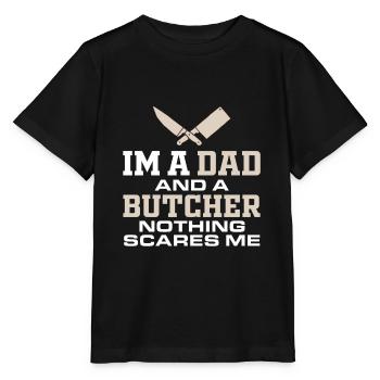 Butcher Dad Ich bin ein Vater und ein Metzger Nich - Stanley/Stella Kinder T-Shirt MINI CREATOR  - Schwarz - Vorne - Mikhail (115cm)