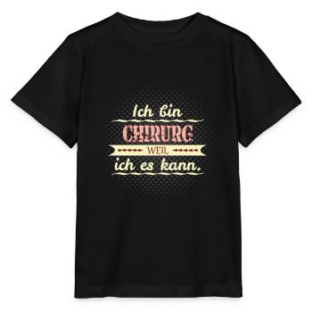 chirurg weil ich es kann - Stanley/Stella Kinder T-Shirt MINI CREATOR  - Schwarz - Vorne - Mikhail (115cm)
