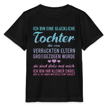 Ich bin eine glückliche Tochter - Stanley/Stella Kinder T-Shirt MINI CREATOR  - Schwarz - Vorne - Mikhail (115cm)