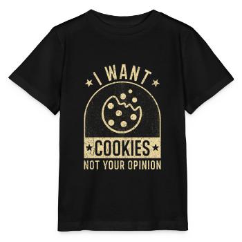 Cookie cookies funny saying cookie humor - Stanley/Stella MINI CREATOR Kids’ T-Shirt - black - Front - Mikhail (115cm)