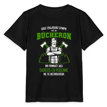 Sois toujours sympa avec un Bûcheron on connaît de - T-shirt bio MINI CREATOR Stanley/Stella Enfant - noir - Devant - Mikhail (115cm)