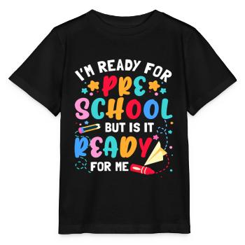 1st Day of Preschool Pre-K First Day of School - Stanley/Stella MINI CREATOR Kids’ T-Shirt - black - Front - Mikhail (115cm)
