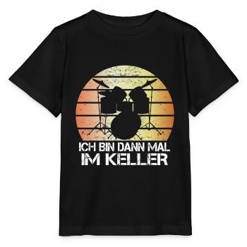 Ich bin dann mal im Keller Drummer Schlagzeug - Stanley/Stella Kinder T-Shirt MINI CREATOR  - Schwarz - Vorne - Mikhail (115cm)