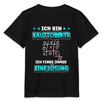 Ich bin Bautechniker ich finde immer eine Lösung - Stanley/Stella Kinder T-Shirt MINI CREATOR  - Schwarz - Vorne - Mikhail (115cm)