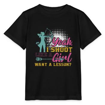 Bogenschütze ja Ich schieße wie ein Mädchen wollen eine Lektion - Stanley/Stella Kinder T-Shirt MINI CREATOR  - Schwarz - Vorne - Mikhail (115cm)