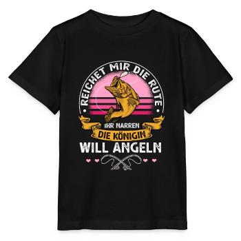 Reicht mir die Rute die Königin will Angeln - Stanley/Stella Kinder T-Shirt MINI CREATOR  - Schwarz - Vorne - Mikhail (115cm)