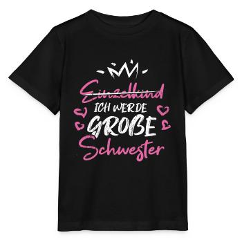 Einzelkind Große Schwester Herz - Stanley/Stella Kinder T-Shirt MINI CREATOR  - Schwarz - Vorne - Mikhail (115cm)