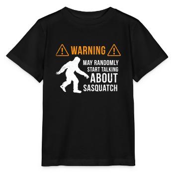 Sasquatch Warning Shirt Bigfoot Gift Sasquatching - Stanley/Stella MINI CREATOR Kids’ T-Shirt - black - Front - Mikhail (115cm)