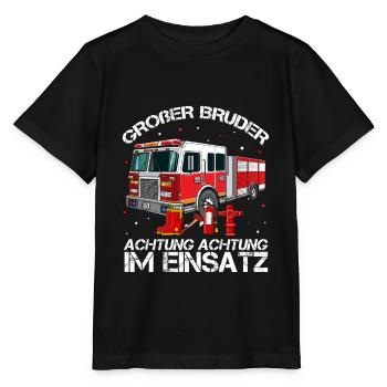 Großer Bruder Achtung Achtung im Einsatz Feuerwehr - Stanley/Stella Kinder T-Shirt MINI CREATOR  - Schwarz - Vorne - Mikhail (115cm)