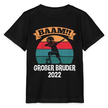 Bääm Großer Bruder 2022 Brüder Geschenkidee - Stanley/Stella Kinder T-Shirt MINI CREATOR  - Schwarz - Vorne - Mikhail (115cm)