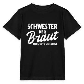 Schwester der Braut Hochzeit Trauzeuge Heirat - Stanley/Stella Kinder T-Shirt MINI CREATOR  - Schwarz - Vorne - Mikhail (115cm)