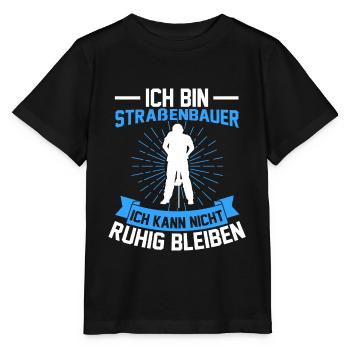 Straßenbauer Straßenwärter Straßenbau - Stanley/Stella Kinder T-Shirt MINI CREATOR  - Schwarz - Vorne - Mikhail (115cm)