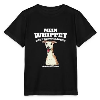 Mein Whippet Hört Hervorragend Ist Ihm Nur Egal - Stanley/Stella Kinder T-Shirt MINI CREATOR  - Schwarz - Vorne - Mikhail (115cm)