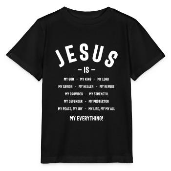 Jesus ist mein Alles Mein Alles Mein Gott Herr Erlöser - Stanley/Stella Kinder T-Shirt MINI CREATOR  - Schwarz - Vorne - Mikhail (115cm)