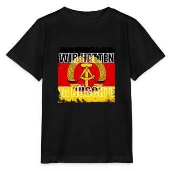 DDR Ostdeutschland Ossi Wir hatten ja nüscht - Stanley/Stella Kinder T-Shirt MINI CREATOR  - Schwarz - Vorne - Mikhail (115cm)