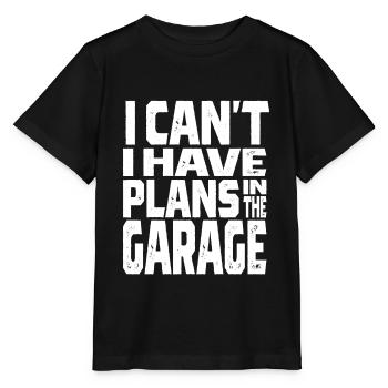 Ich kann nicht, ich habe Pläne in der Garage Automechaniker - Stanley/Stella Kinder T-Shirt MINI CREATOR  - Schwarz - Vorne - Mikhail (115cm)