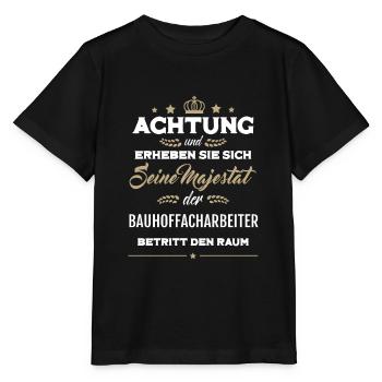 Seine Majestät der Bauhoffacharbeiter betritt den - Stanley/Stella Kinder T-Shirt MINI CREATOR  - Schwarz - Vorne - Mikhail (115cm)