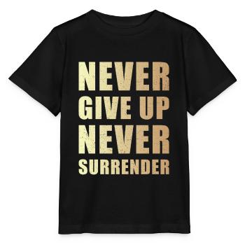 Ne jamais abandonner ne jamais se rendre - T-shirt bio MINI CREATOR Stanley/Stella Enfant - noir - Devant - Mikhail (115cm)