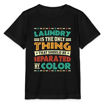La lessive est la seule chose séparée par la couleur - T-shirt bio MINI CREATOR Stanley/Stella Enfant - noir - Devant - Mikhail (115cm)