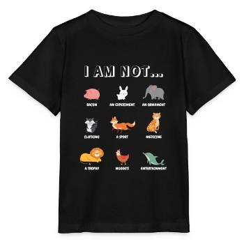 I Am Not... Animal Welfare Animal Rights Activists - Stanley/Stella MINI CREATOR Kids’ T-Shirt - black - Front - Mikhail (115cm)
