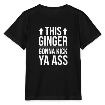 Redhead Quote Ginger Gonna Kick Ya Ass - Stanley/Stella MINI CREATOR Kids’ T-Shirt - black - Front - Mikhail (115cm)