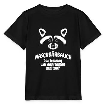 Waschbär Bauch - Waschbrett Bauch Sport Geschenk - Stanley/Stella Kinder T-Shirt MINI CREATOR  - Schwarz - Vorne - Mikhail (115cm)