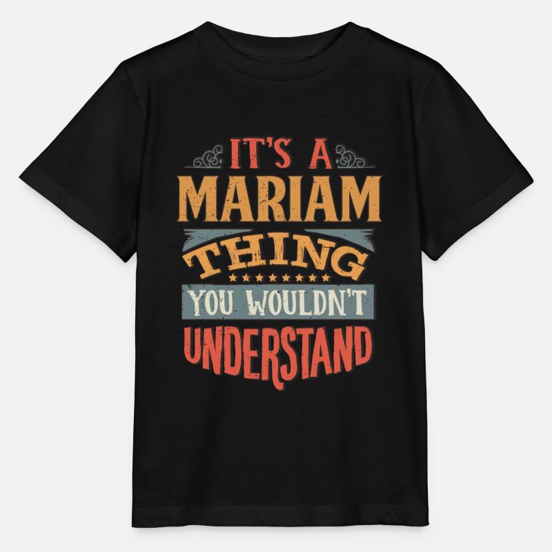 C’est une chose Mariam que vous ne comprendriez pas - - T-shirt bio MINI CREATOR Stanley/Stella Enfant - noir
