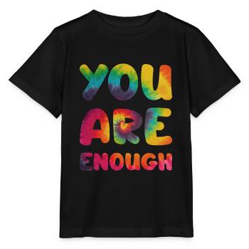 You are enough - Stanley/Stella MINI CREATOR Kids’ T-Shirt - black - Front - Mikhail (115cm)