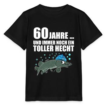 Anglergeschenk zum 60 Geburtstag 60 Ehrentag - Stanley/Stella Kinder T-Shirt MINI CREATOR  - Schwarz - Vorne - Mikhail (115cm)